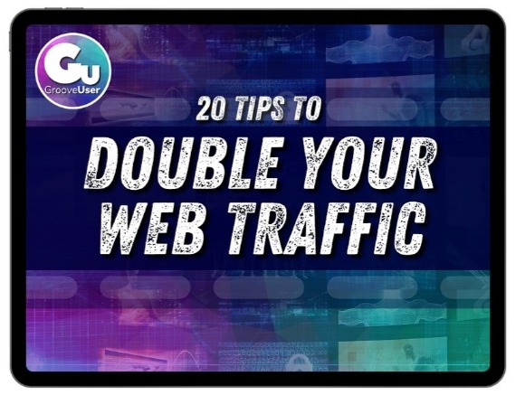 20 Tips to Double Your Web Traffic